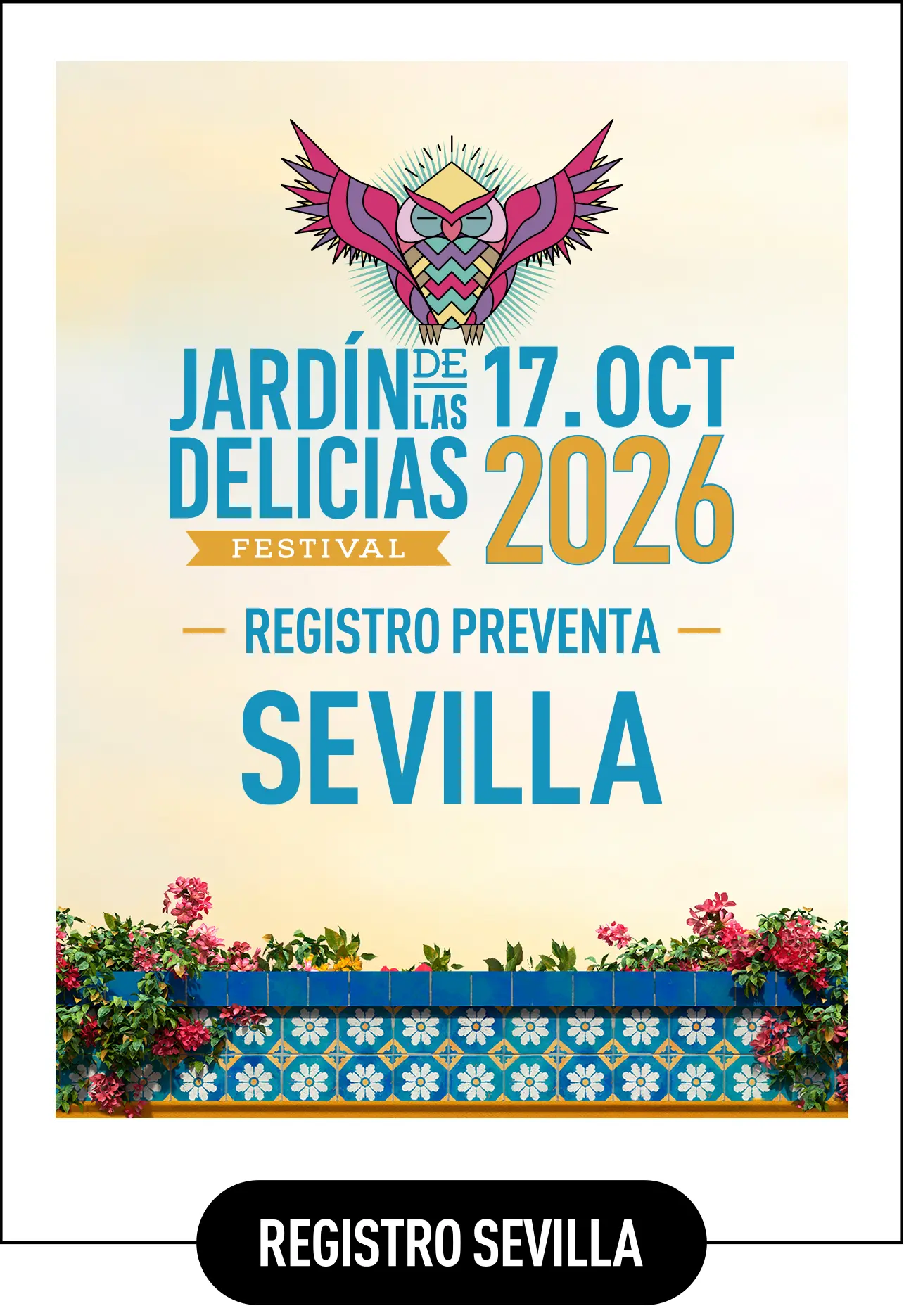 Cartel Jardín de las Delicias Festival Sevilla 2026